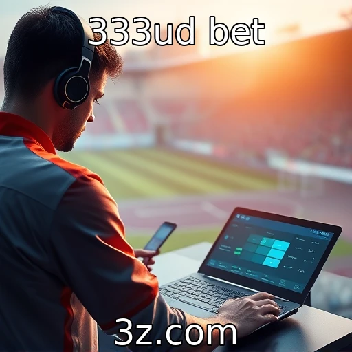 333ud bet As melhores dicas para apostas esportivas em 2025